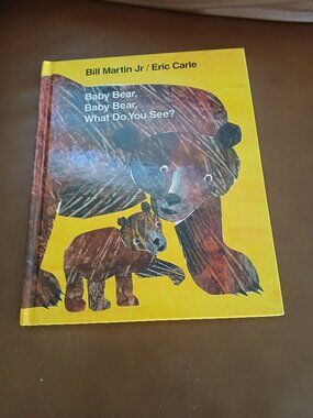 Baby Bear, Baby Bear What do you See?  by Eric Carle   Used Hardcover